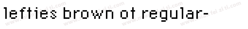 lefties brown ot regular字体转换